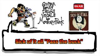 【和訳】Sick of it all - Pass the buck - guitar, bass, drums, vocals, cover