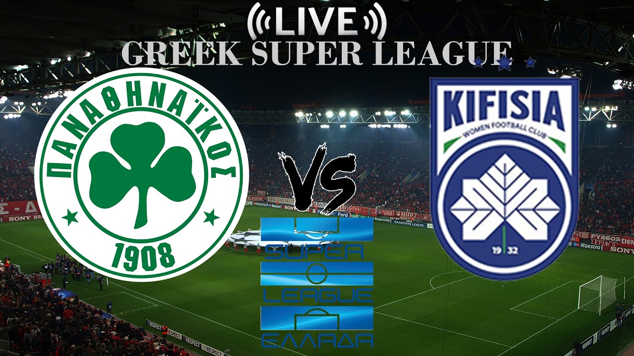 🔴 Live Panathinaikos vs AE Kifisias | Greek Super League