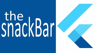 Flutter Interactivity 02: The SnackBar