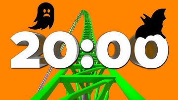 20 Minute Timer [SPOOKY COASTER] 👻🎢