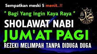 SHOLAWAT JIBRIL PENARIK REZEKI PALING MUSTAJAB,SHOLAWAT NABI MUHAMMAD SAW MERDU TERBARU