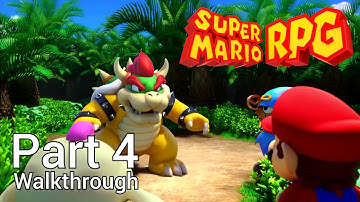 [Walkthrough Part 4] Super Mario RPG Remake (Nintendo Switch) No Commentary