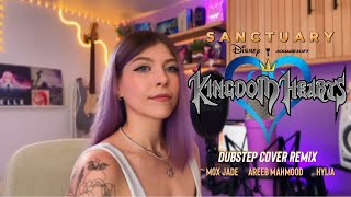 Kingdom Hearts 2 Opening Theme Sanctuary - Mox Jade, Areeb Mahmood, Hylia A Dubstep Cover Remix