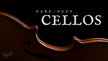 Dark Deep Solo Cellos | Suspenseful Background Music for Videos | Rafael Krux