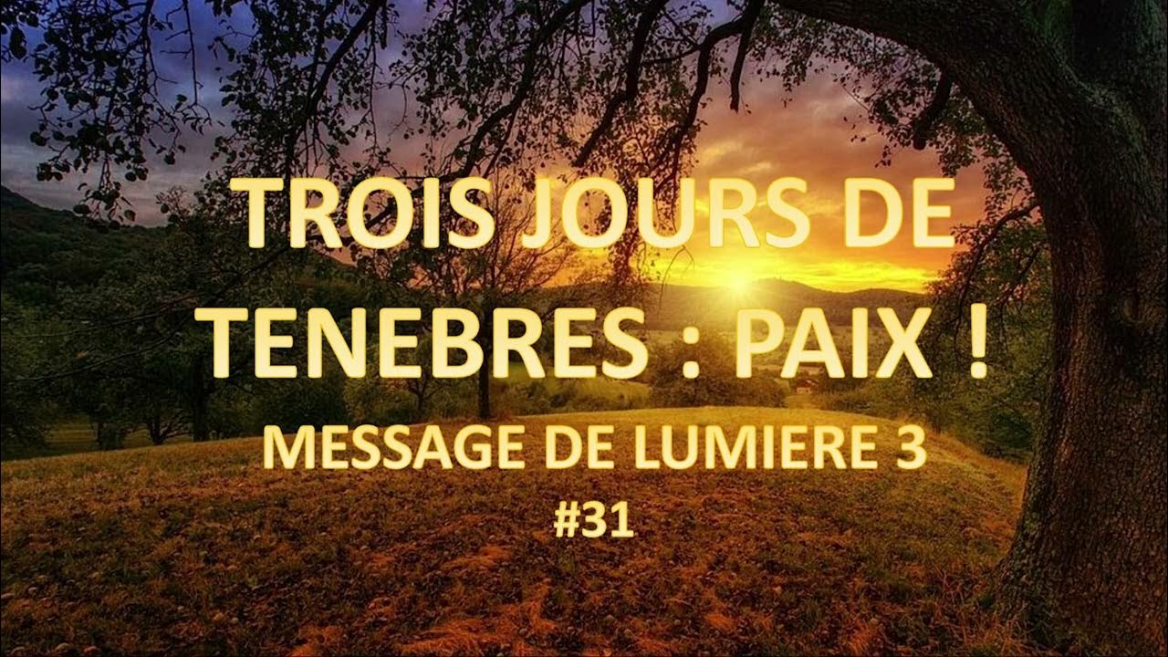 31 Trois jours de ténèbres YouTube