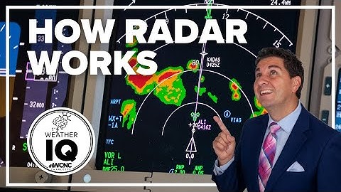 Weather IQ: How radar works