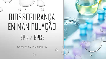 O que significa EPI em biossegurança?