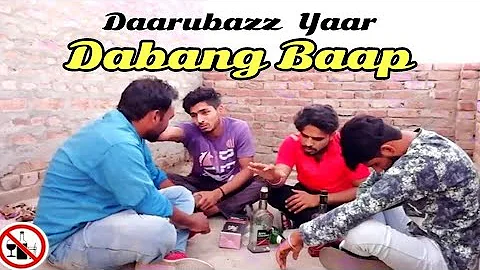 Daarubaaz yaar dabbang baap II GD saneja
