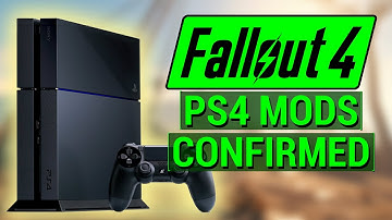 FALLOUT 4: PS4 MODS COMING TO SKYRIM AND FALLOUT 4! (Official Confirmation from Bethesda)