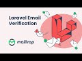 Laravel email verification  a stepbystep tutorial by mailtrap