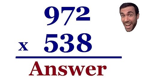 Multiplying - Large numbers