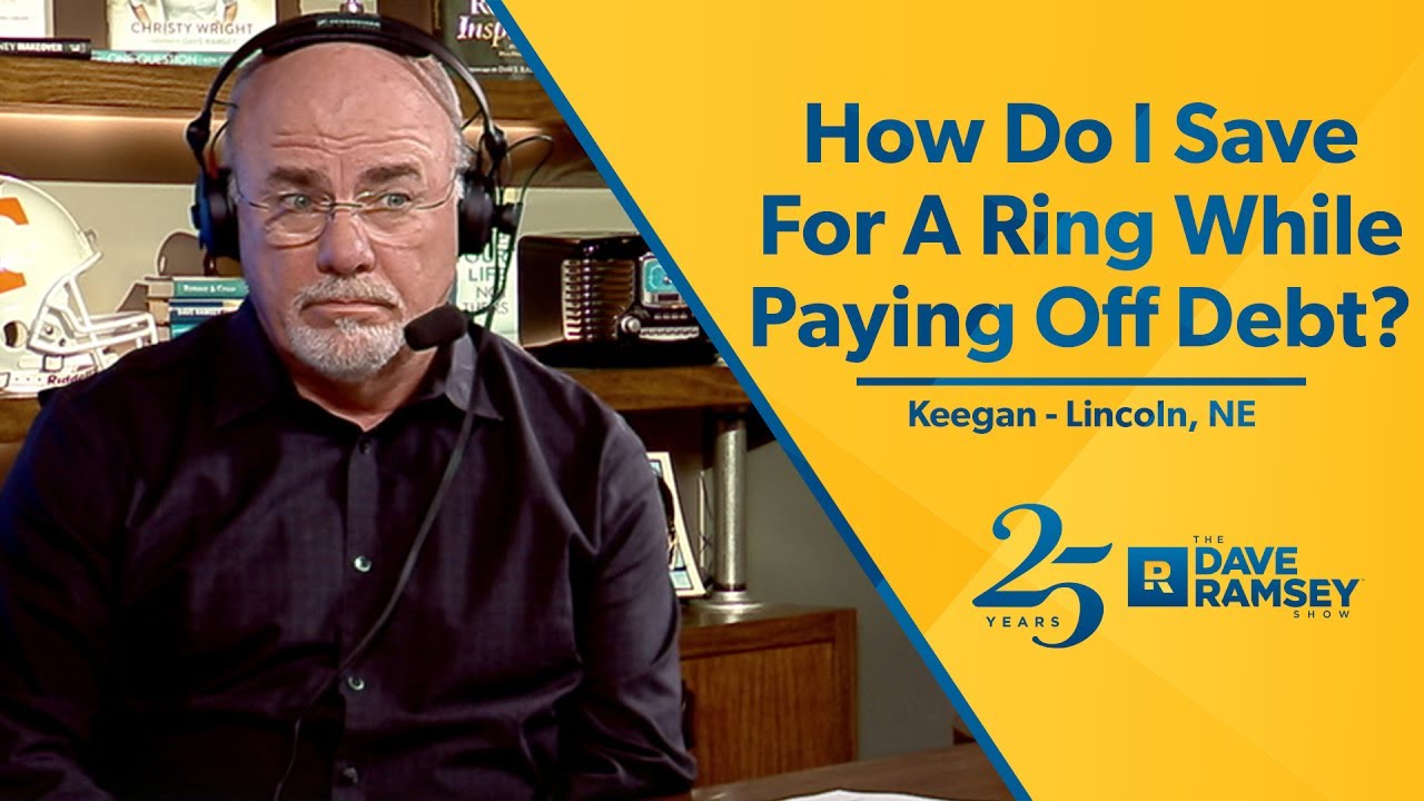How Do I Save For A Ring While Paying Off Debt? How Do I Save For A Ring While Paying Off Debt?