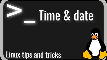 Linux system time and date