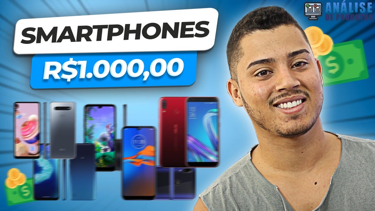 6 MELHORES CELULARES de ATÉ 1000 REAIS | bons e baratos! - YouTube
