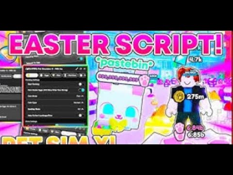 [🐰EASTER] Pet Simulator X Script Hack EASTER EGG AUTOFARM PASTEBIN 🐰 ...