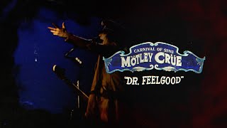 Mötley Crüe - Dr. Feelgood - Carnival Of Sins (Live) [Official Audio]