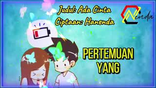 Ada Cinta - Hanenda Musik Cinta Romantis Lagu Viral Tiktok Indie Music Indovidgram #music #musik