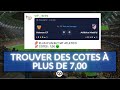 Comment gagner des cotes à plus de 7,00 ? - PARIS SPORTIFS