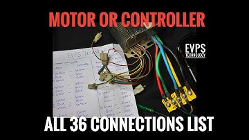 Kisi Bhi Motor or Controller Ke Connections Banaye Minuto Mai  ( 36 connections list )