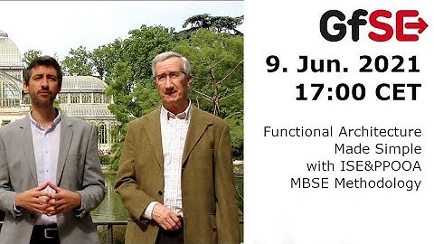 Functional Architecture Made Simple with ISE&PPOOA MBSE Methodology - GfSE OnlineSeminar Teaser