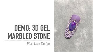 DEMO: 3D Gel Marbled Stone plus Lace Design