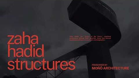 Lines that flow. Structures that dream | Moñö Architecture presents: Zaha Hadid