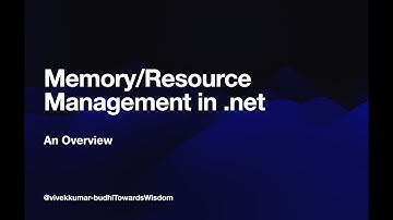 Resource/Memory management in .net