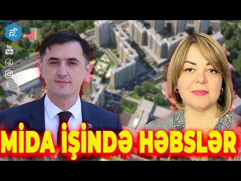 MİDA İŞİNDƏ HƏBSLƏR