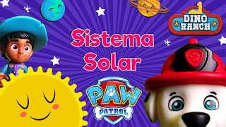 🐾 PAW PATROL🐾 🦕 DinoRanch 🦖 Conoce los Planetas - VIDEO PARA NIÑOS DE 3 A 5 AÑOS