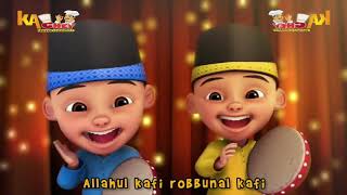 Upin dan ipin sholawat ALLAHUL KAFI RABBUNAL KAFFI