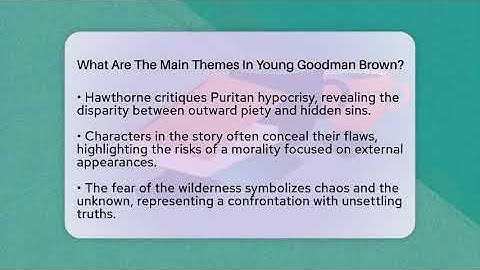 What Are The Main Themes In Young Goodman Brown? - The Prose Path