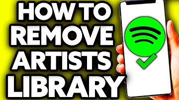 How To Remove Artists from Spotify Library [EASY!]