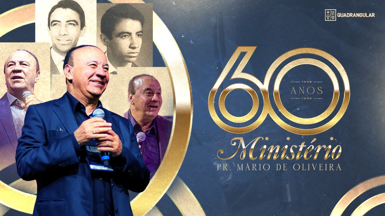 Especial 60 anos de Ministério - Pr. Mario de Oliveira