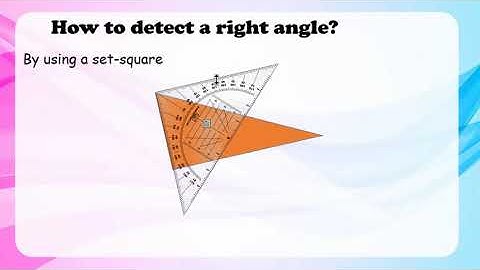 How to detect a right angle using a set square?