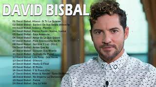 David Bisbal Sus Mejores Canciones - David Bisbal Álbum Completo 2022