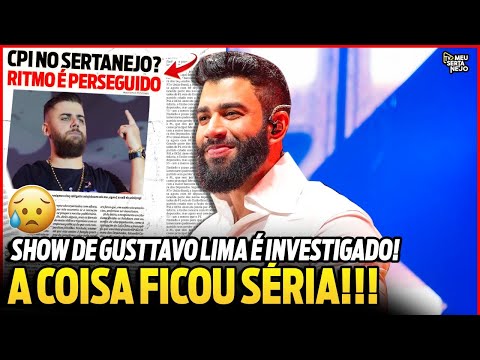 SHOW de GUSTTAVO LIMA é INVESTIGADO em cidade pequena (FICOU SÉRIO - CPI NO SERTANEJO?)