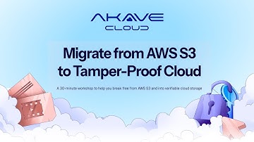 Migrate from AWS S3 to Decentralized Object Storage Cloud with Akave