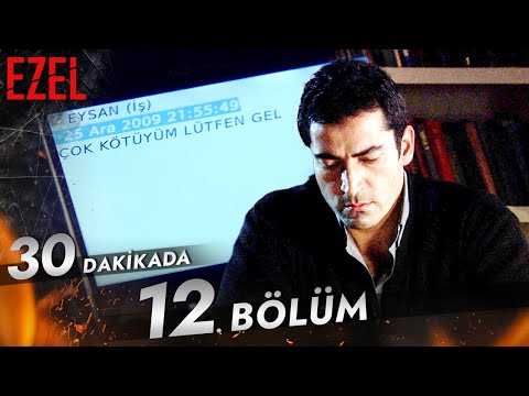 30 Dakikada 12. Bölüm - Ezel