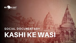 Kashi Ke Wasi Documentary