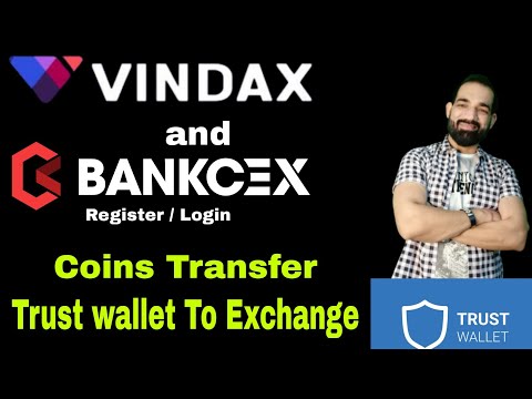 How to Login Vindax Exchange | How To Login Bankcex Exchange Coins Transfer Trust wallet to Exchange