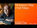 Read This The Imaginary Village Of Niall Williams 