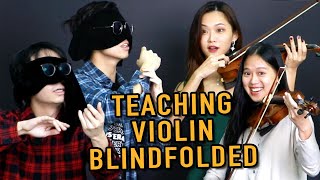We Teach Violin BLINDFOLDED