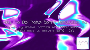 {REQUESTED} How To Do Make Some Nebulaup V3