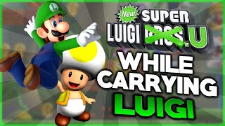 Is it possible to beat New Super Luigi U While Carrying Luigi?