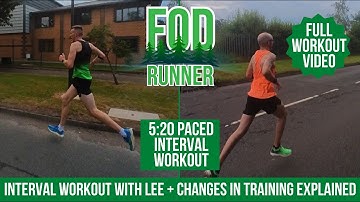 FAST Interval WORKOUT With LEE & MY Recent CHANGES In Half MARATHON TRAINING Explained | FOD Runner