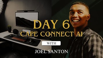 DAY 6 (28 November 2025) - Cape Connect AI