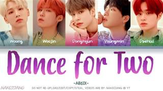 AB6IX (에이비식스) – Dance For Two (둘만에 춤) (Color Coded Lyrics Eng/Rom/Han/가사)