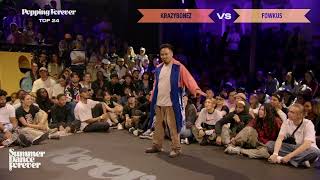 Krazybonez vs Fowkus TOP 24 Popping Forever | Summer Dance Forever 2024