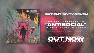 Patient Sixty-Seven - Antisocial (with Outline in Color)