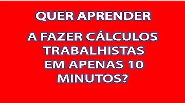 Como fazer cálculo trabalhista grátis?